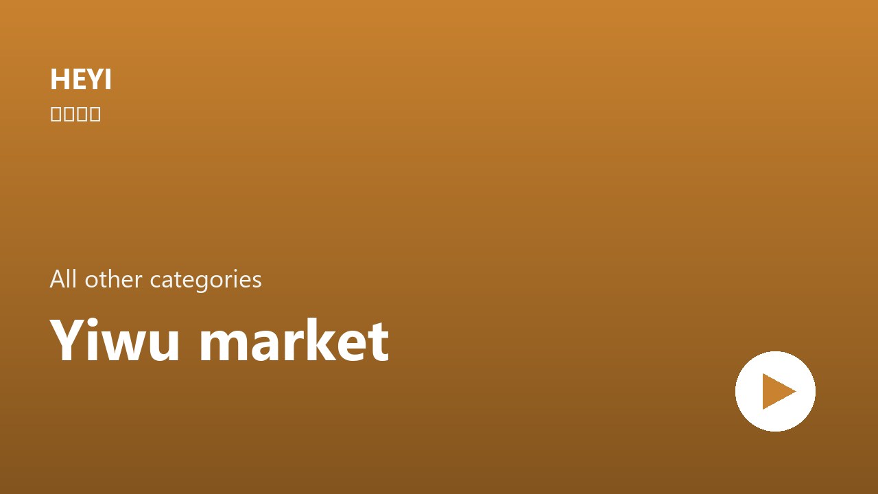 Yiwu - market and categories